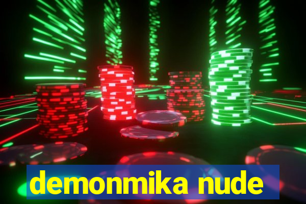 demonmika nude